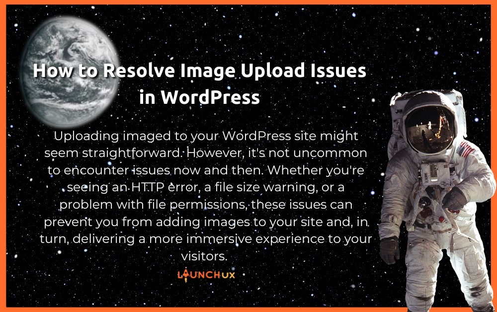 How to Resolve Image Upload Issues in WordPress